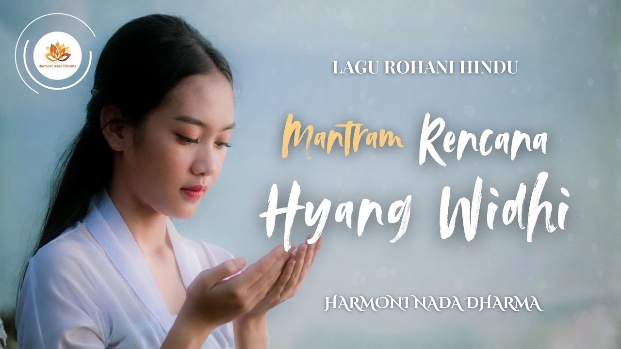 Mantram Rencana Hyang Widhi - Musik Meditasi & Doa Hening | Harmoni Nada Dharma