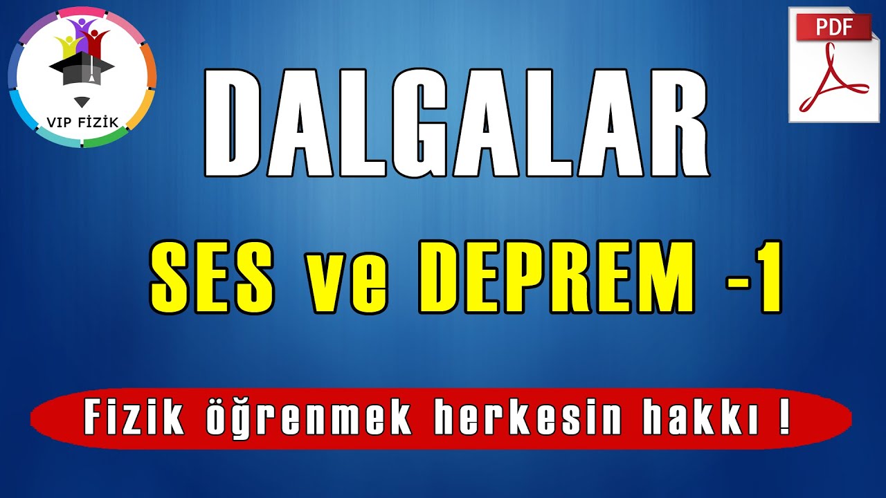 Ses ve Deprem Dalgaları -1 | PDF | TYT Fizik