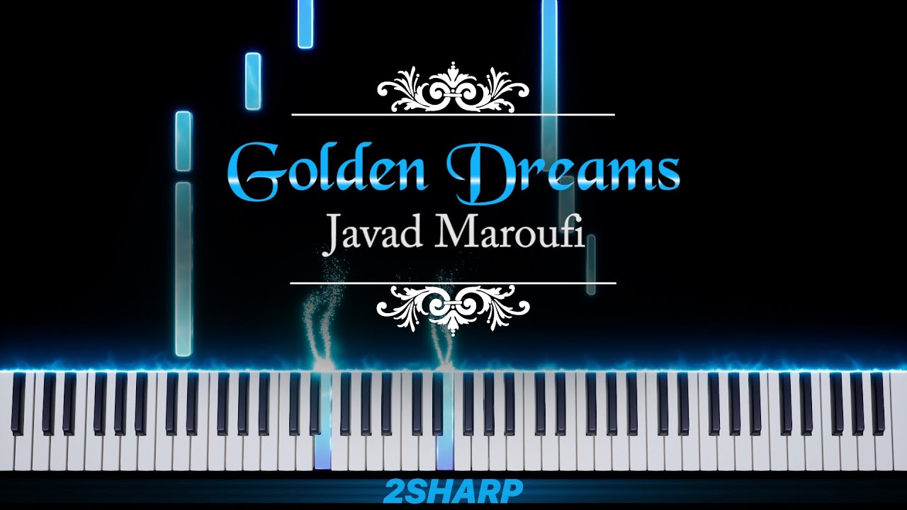 Golden Dreams (Khabhaye Talaee) – Javad Maroufi || Piano Tutorial (arr. Shigeo Ida)