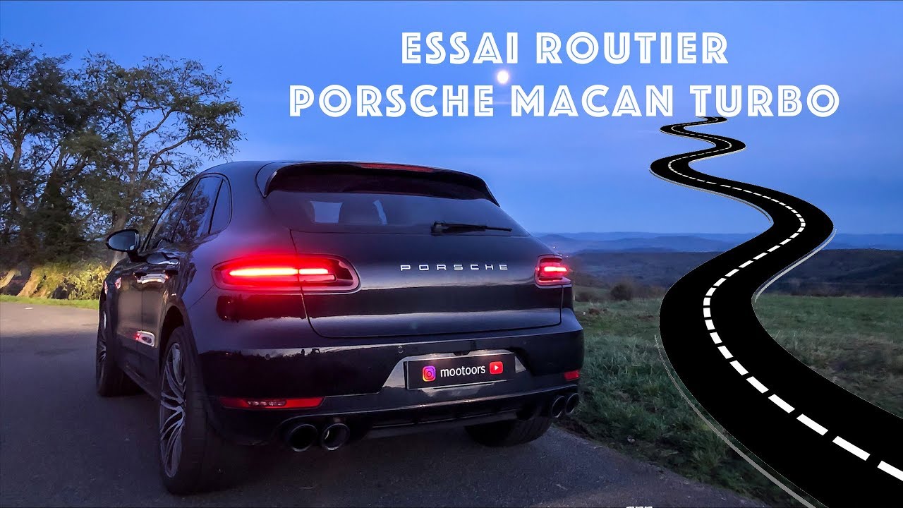 Porsche Macan Turbo - Essai routier (en conditions réelles !!!)