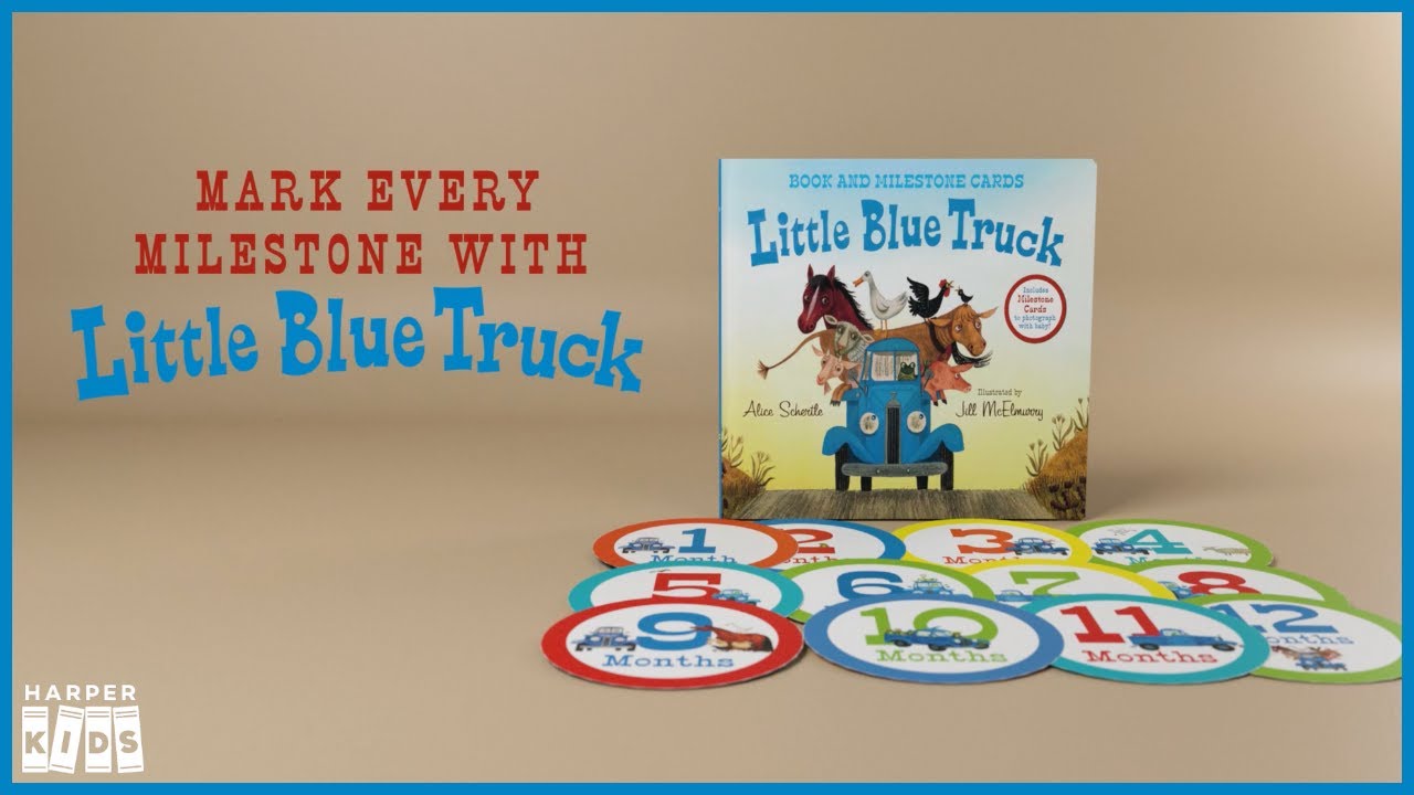 Little Blue Truck Milestone Edition | Celebrate Baby's Firsts with Little Blue Truck!