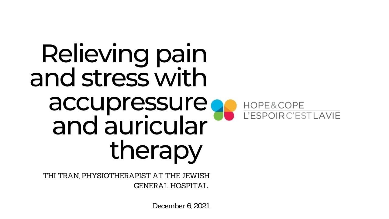 Relieving pain and stress with acupressure and auricular therapy