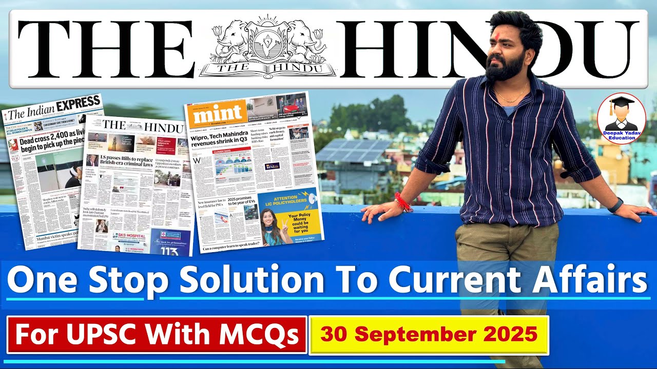 The Hindu Analysis Today | 30 September 2025 | The Hindu Newspaper Analysis | Daily Current Affairs
