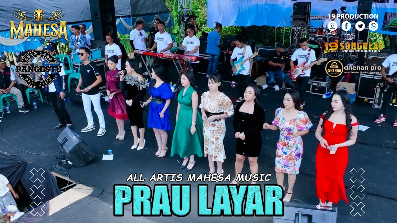 All Artis - Prau Layar I Mahesa Music Live Kudus ( Pangestu )
