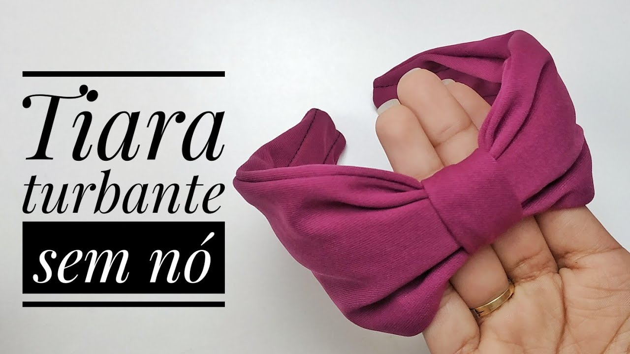 Tiara turbante sem nó variação linda e fácil faça e venda #Headband #turban without knot #artesanato
