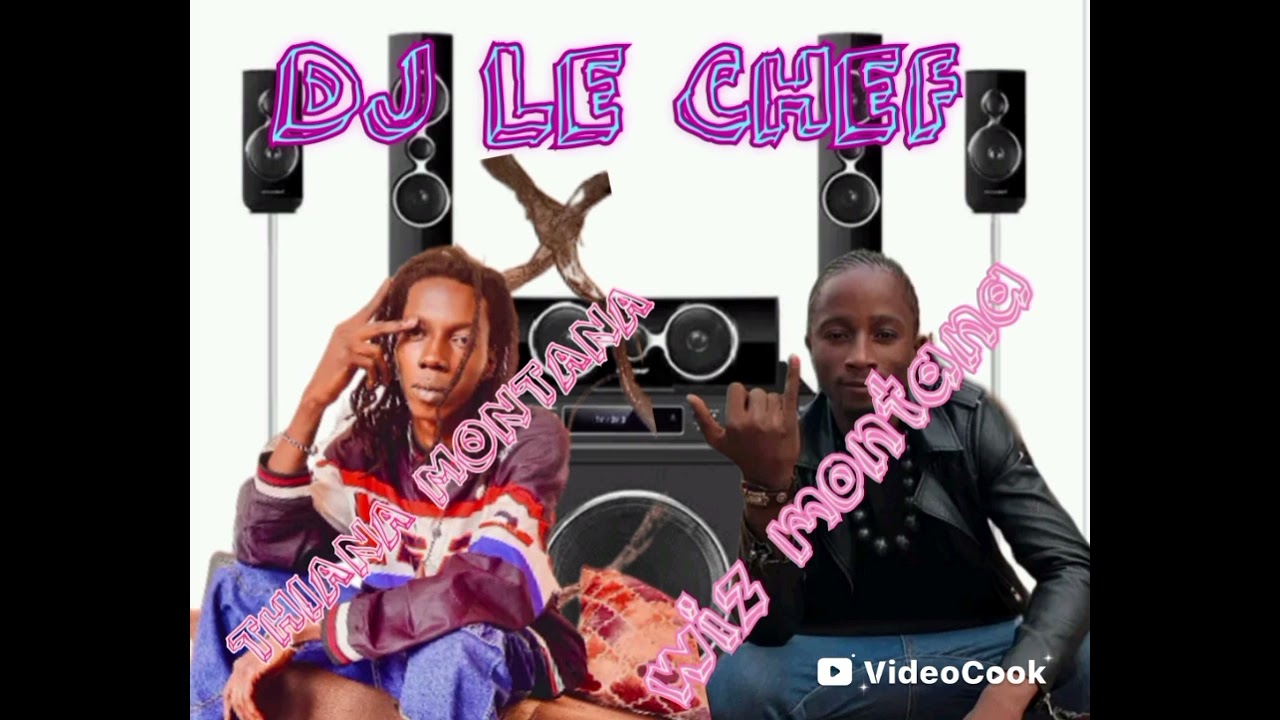 MIX WIZ MONTANA & THIANA MONTANA DJ LE CHEF 2025🕺🏿🎧🎤🎹💻