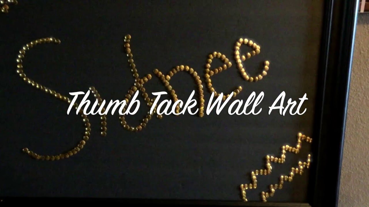 How to make- Thumb Tack Art