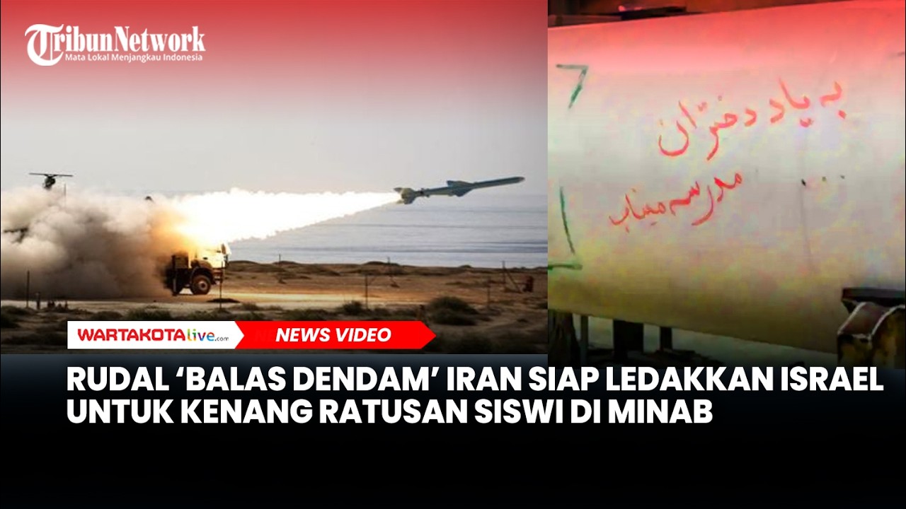 Rudal ‘Balas Dendam’ Iran Siap Ledakkan Israel Berisi Pesan Mengenang Ratusan Siswi di Minab