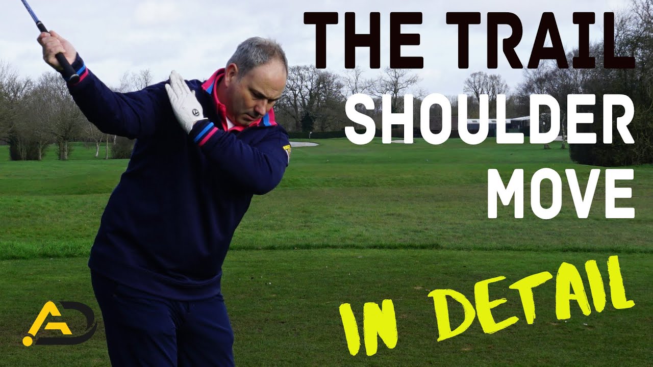 Golf - The Trail Shoulder Move In Detail