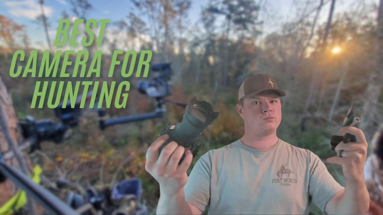 What is the best camera for hunting?