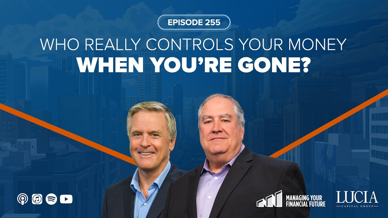 Who Really Controls Your Money When You’re Gone?