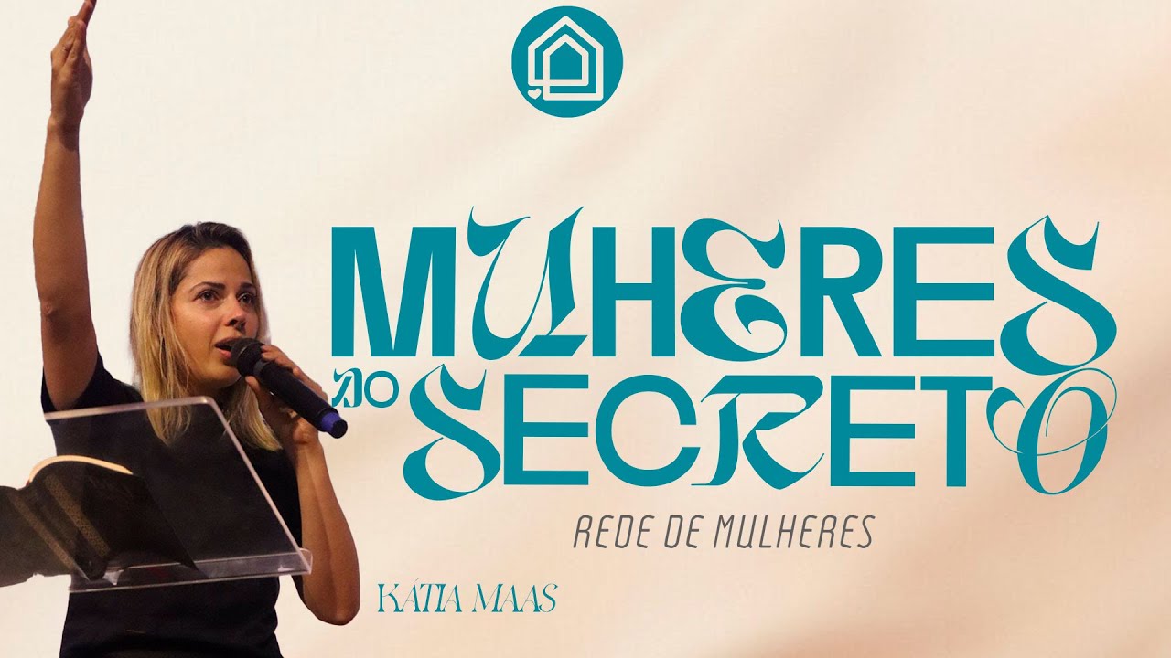 REDE DE MULHERES - MULHERES NO SECRETO