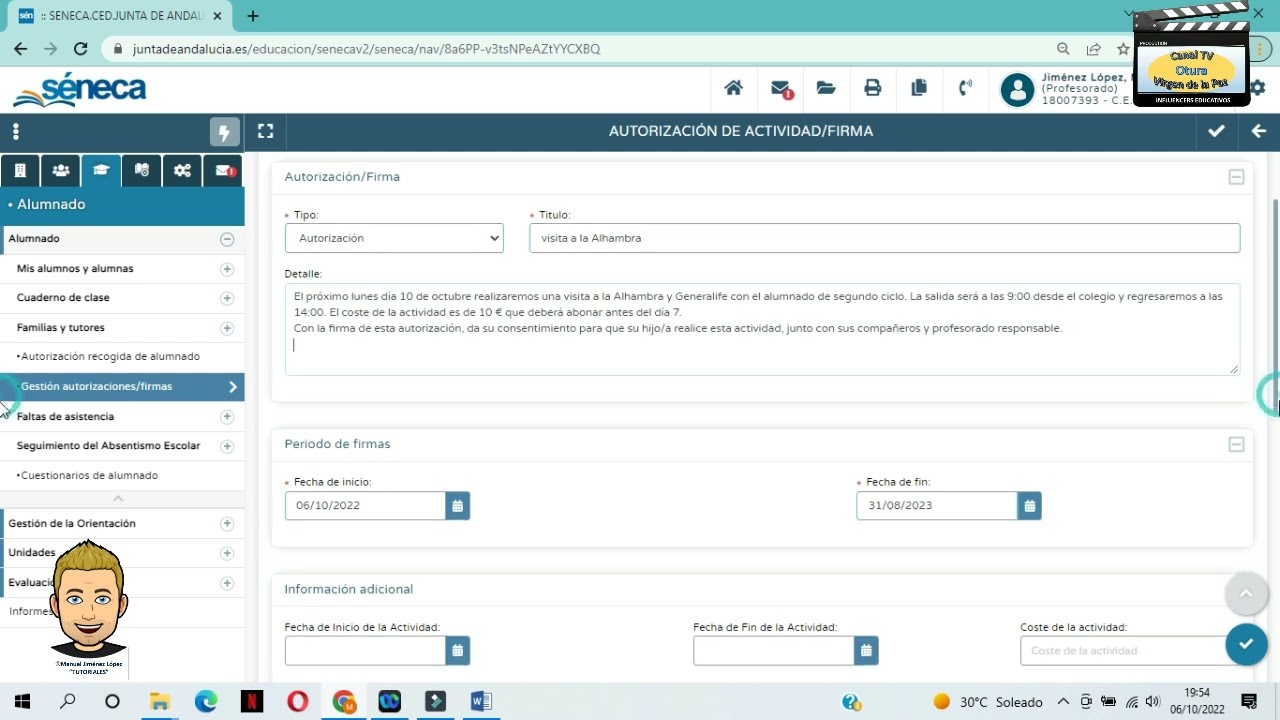 TUTORIAL SÉNECA:  REALIZACIÓN DE AUTORIZACIONES PARA SU FIRMA POR PARTE DE LAS FAMILIAS EN SÉNECA