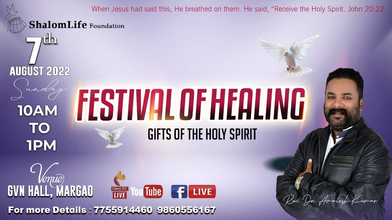 07.08.2022/ Festival Of Healing -Live From GVN Hall Margao,Goa-Part 4
