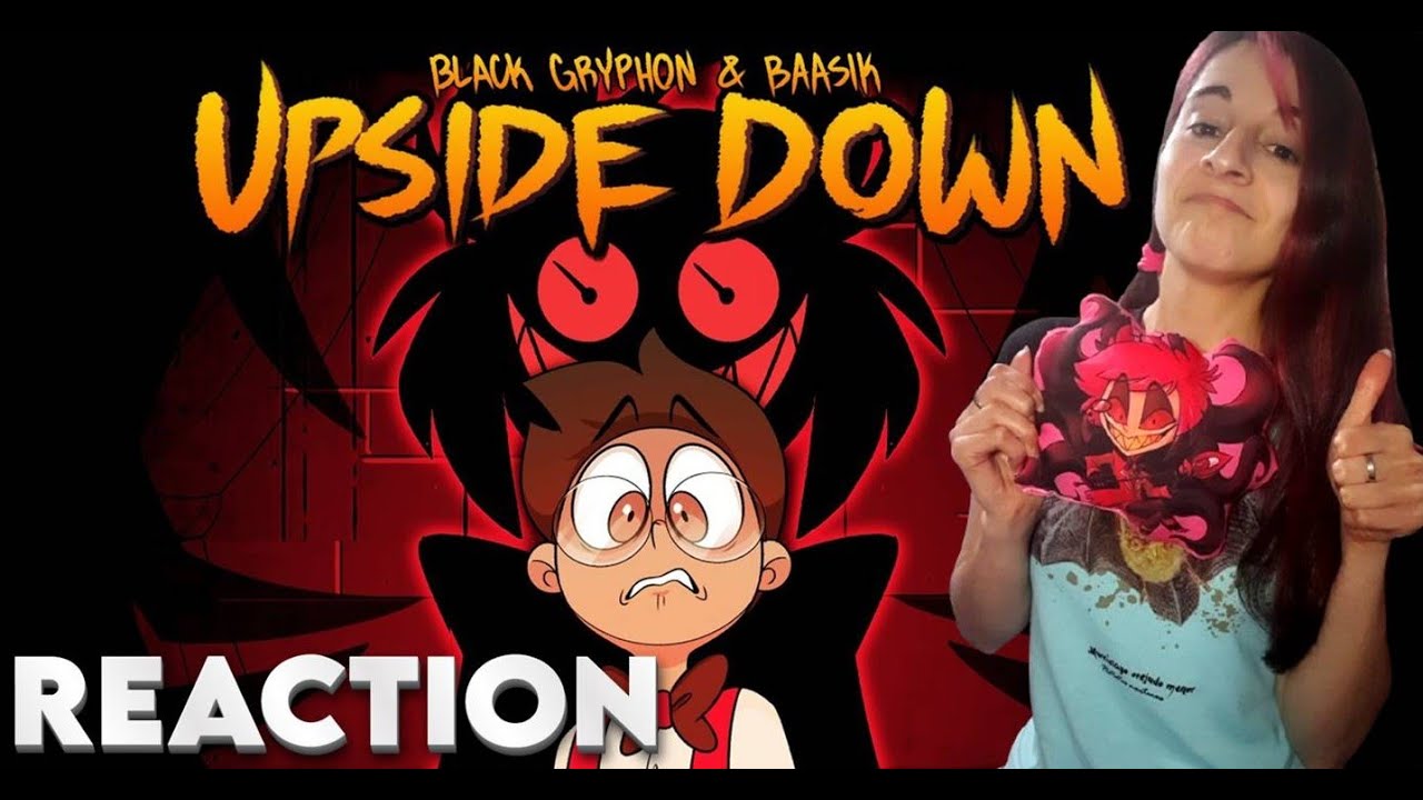 Reaction Upside Down Black Gryph0n - Alastor Hazbin Hotel