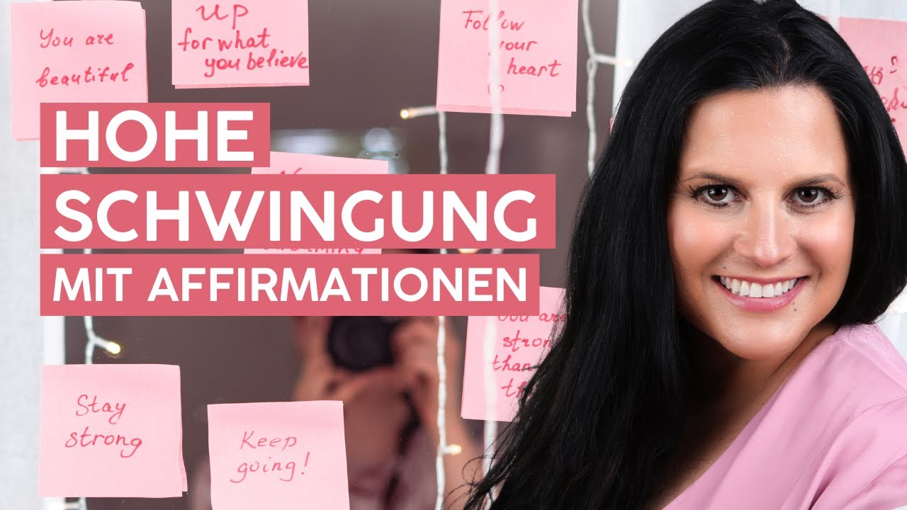 Erhebe deine Schwingung -  Heile Körper, Geist & Seele mit kraftvollen Affirmationen