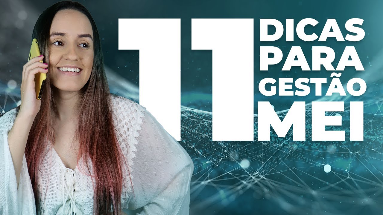 Gest&atilde;o para MEI: 11 dicas para alavancar o seu neg&oacute;cio