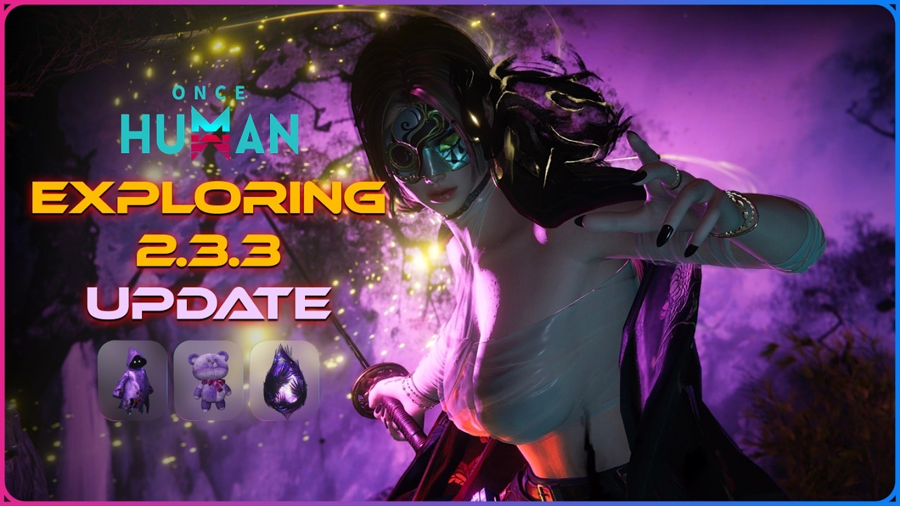 Once Human 2.3.3 Is Here - New Deviant, Pollution Rework & Visional Wheel S3