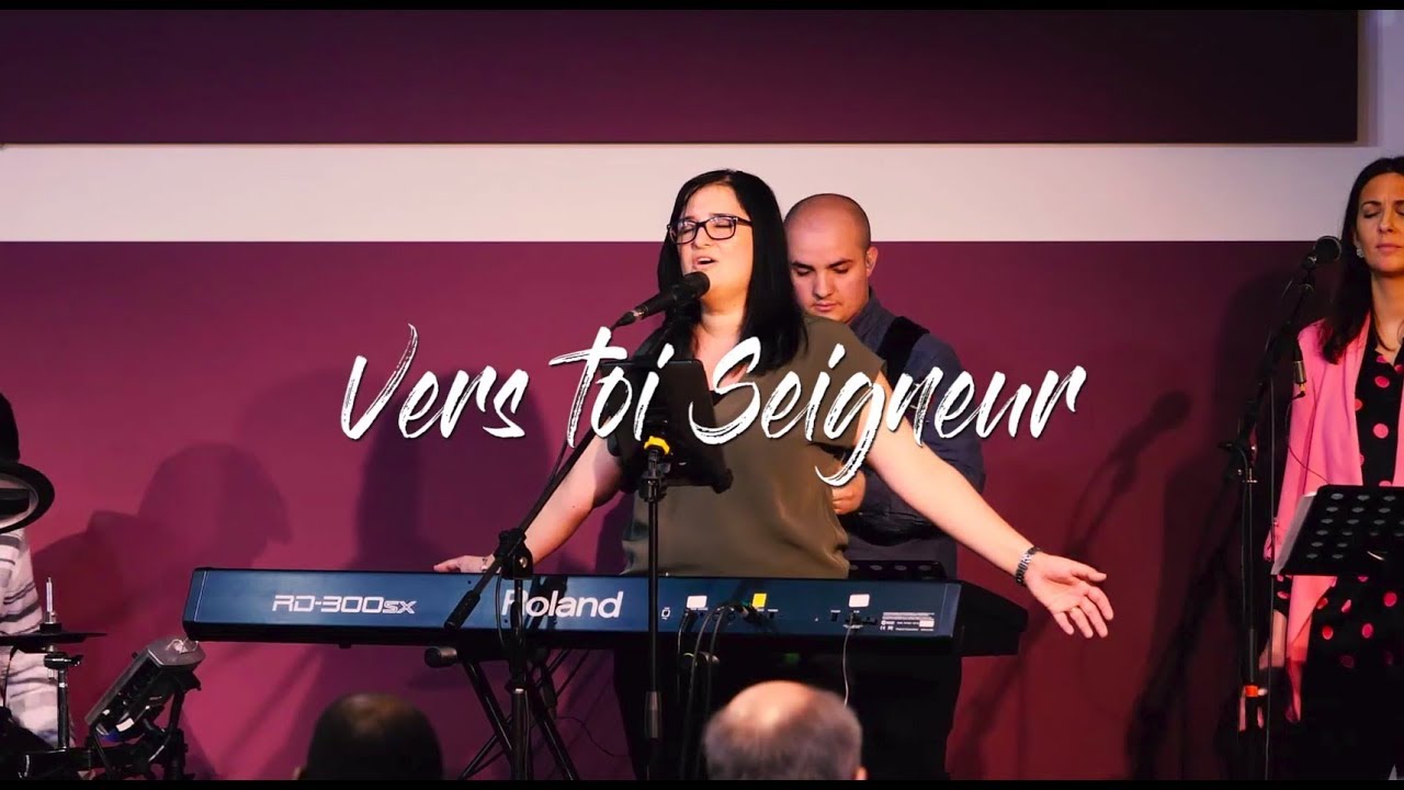 Vers Toi Seigneur