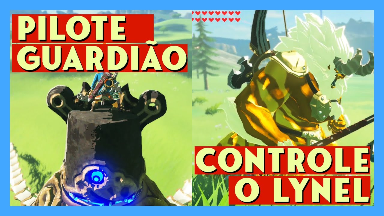 Zelda Breath of the Wild - PILOTAR GUARDIÃO & CONTROLE O LYNEL - DERROTE FACILMENTE - DICA E TRUQUE