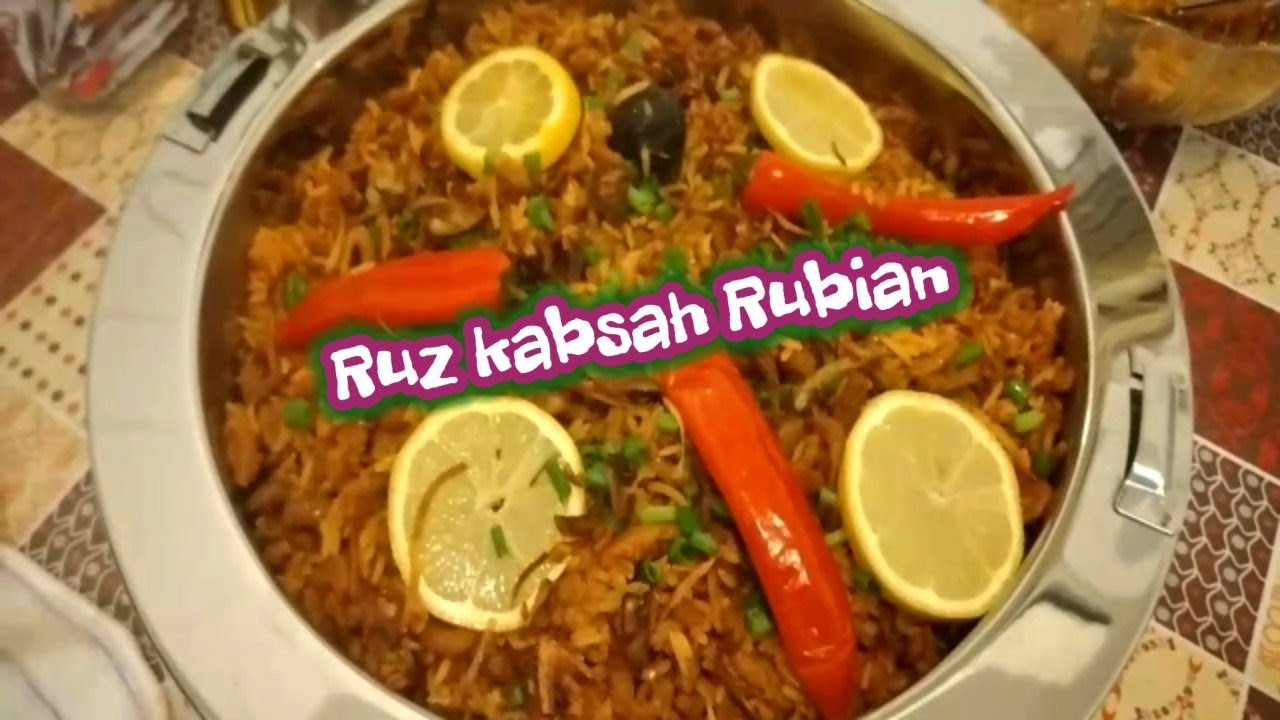 Ruz kabsah rubian/nasi kabsah udang