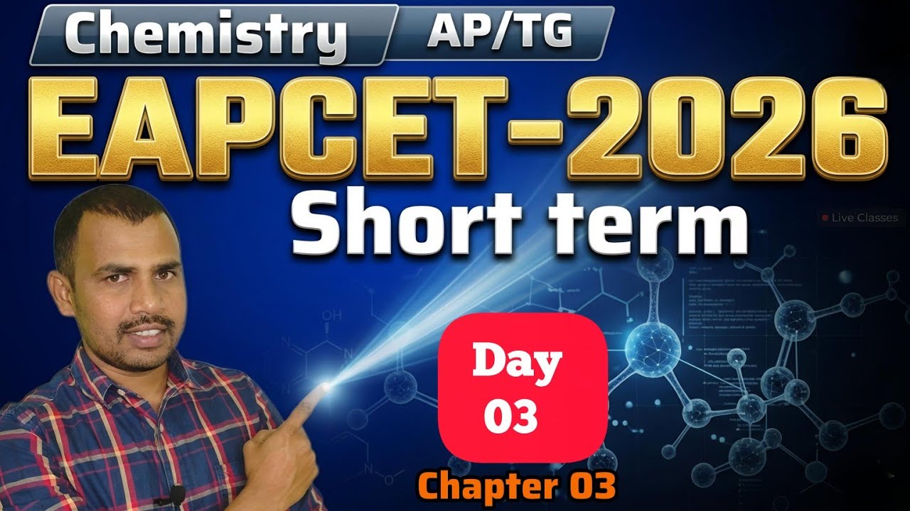 EAPCET 2026 Chemistry short term Course | Day 3 |chapter 3 | Classification of elements
