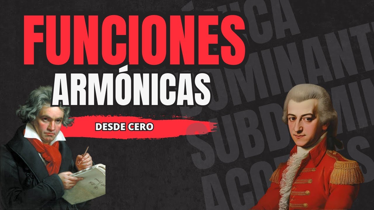 Entiende hoy las FUNCIONES ARMÓNICAS: Tónica, Subdominante y Dominante