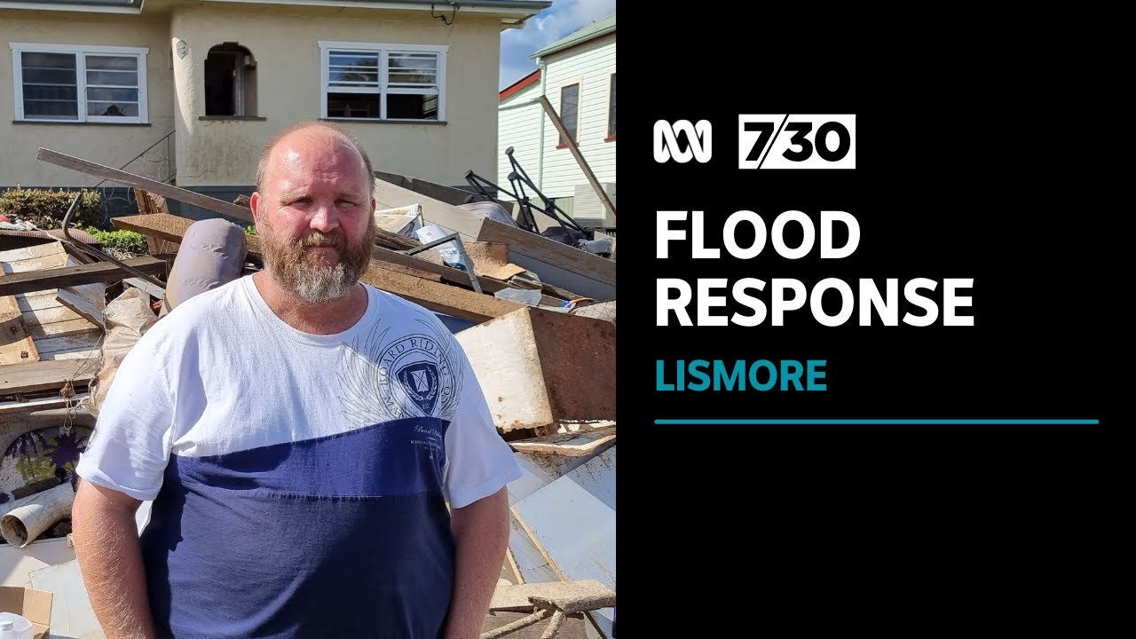 How February's flood disaster in Lismore unfolded | 7.30