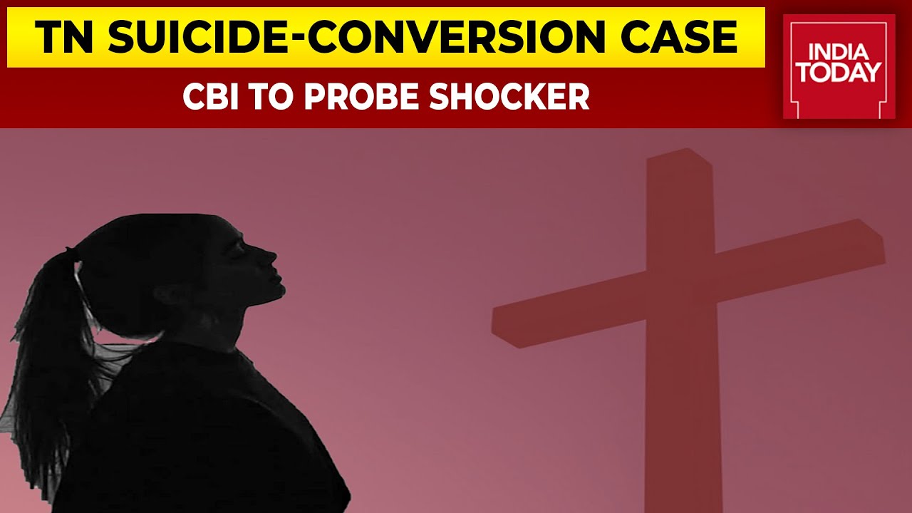 Madras High Court Transfers TN Teen Suicide-Conversion Case To CBI, Will Teen Finally Get Justice?