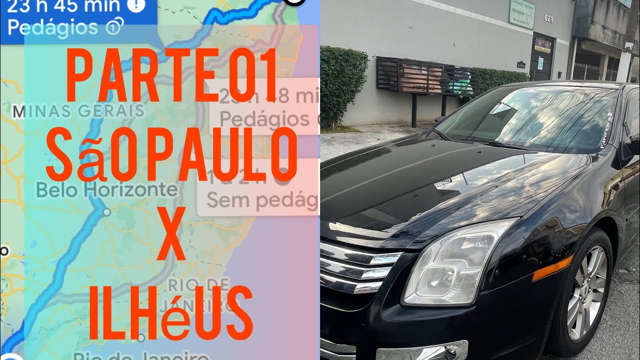 Parte 1 - Viagem de São Paulo a ilhéus - Bahia Ford Fusion
