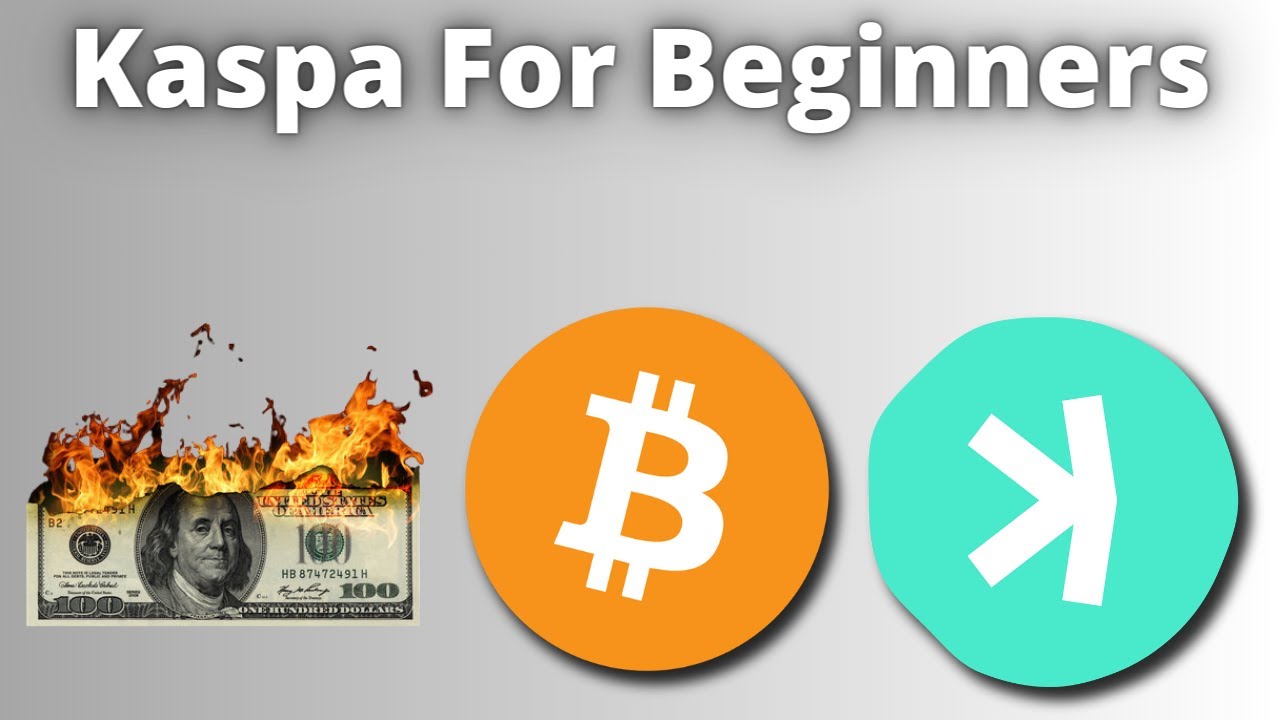 Kaspa For Beginners