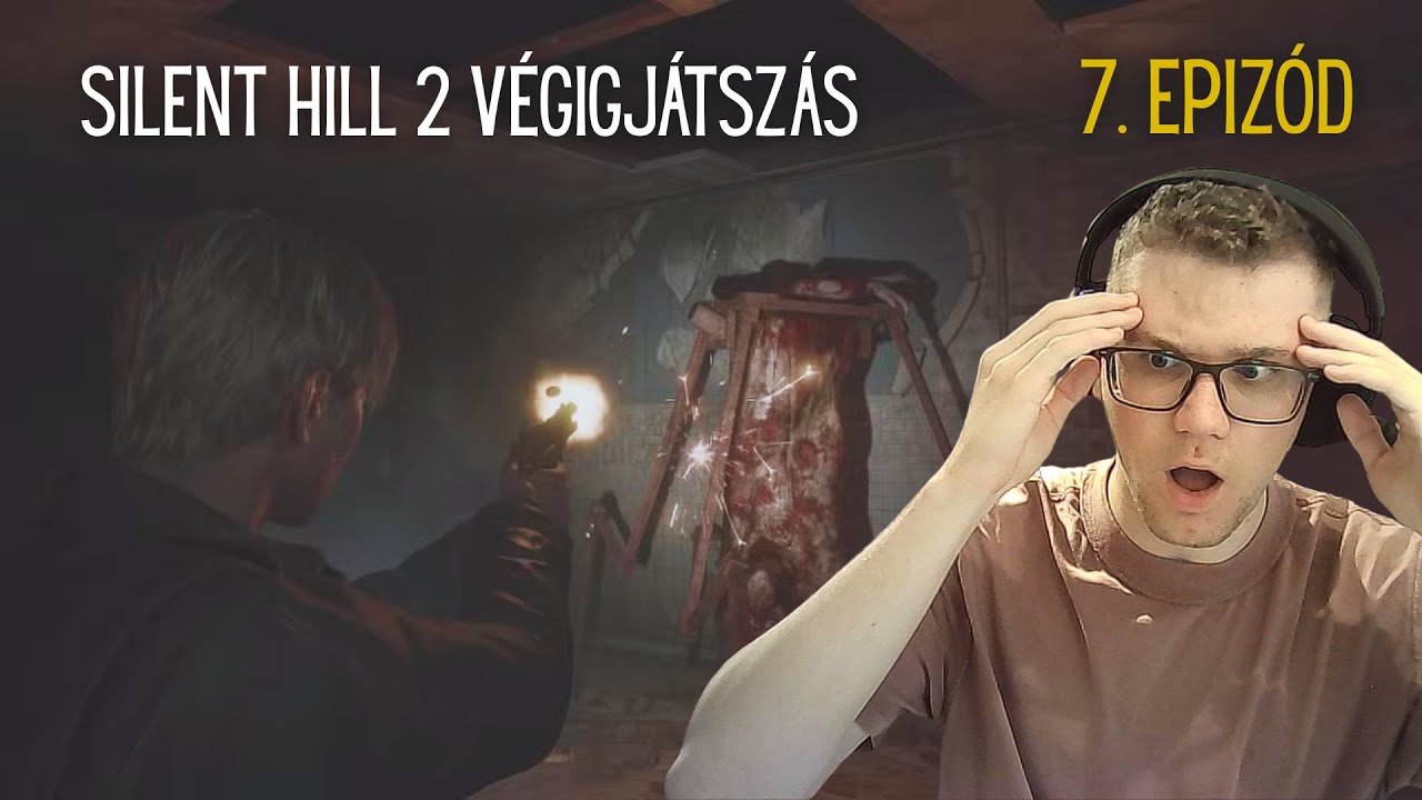 Ez a játék egyre bizarrabb... | Silent Hill 2 Végigjátszás 7. Epizód
