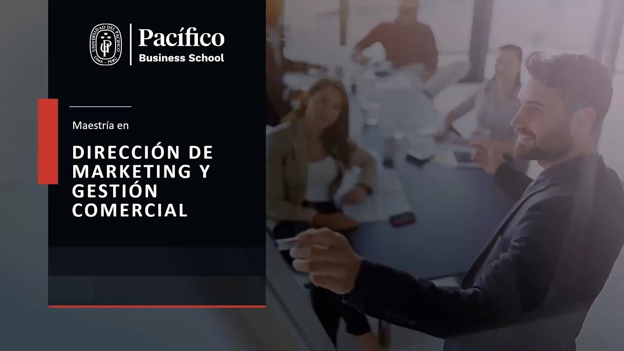 Maestría en Dirección de Marketing y Gestión Comercial