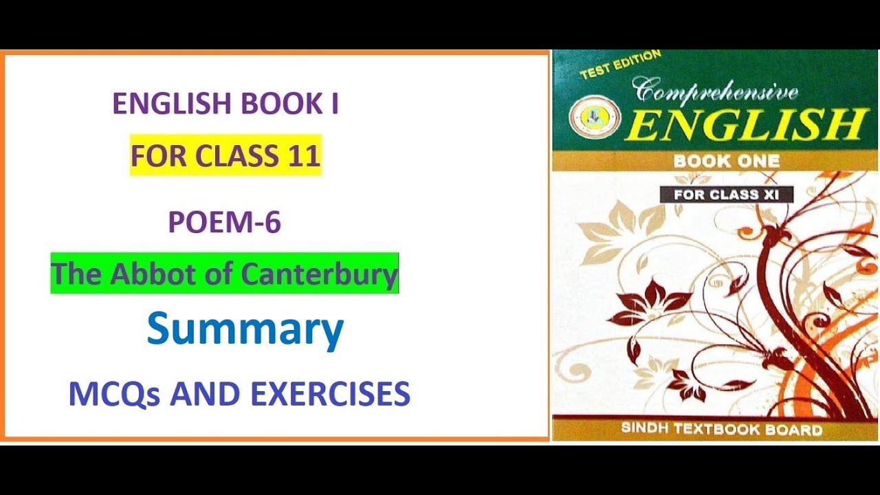 The Abbot Of Canterbury | Poem 6 | Question Answers | Exercises |summary | 11 Class New English Book