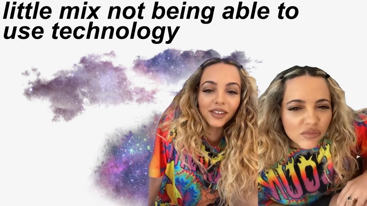 Little Mix не может использовать технологии