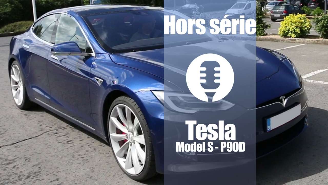 Tesla Model S P90D (Test,présentation)