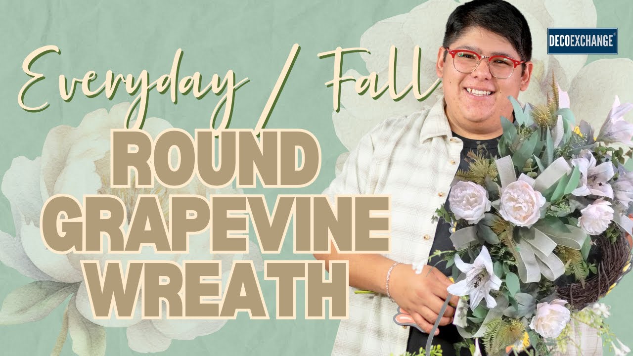 Everyday / Fall Round Grapevine Wreath | DecoExchange Live Replay