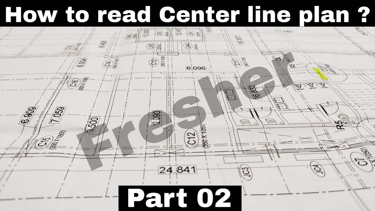 How to read center line plan ( Part 02 ) | Commercial building | Engineering tactics
