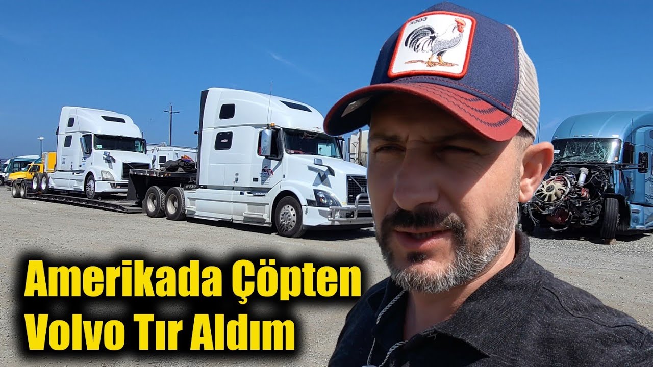 Amerikada Çöpten Volvo VNL Tır Aldım