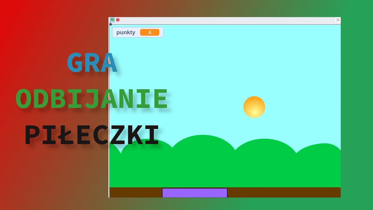 Gra Odbijanie Piłeczki - Programowanie scratch #4