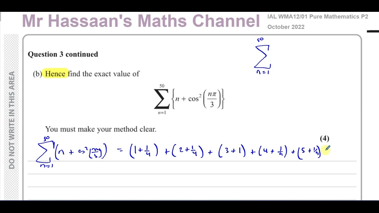 WMA12/01, IAL, (Edexcel), P2, October 2022, Q3, Sequences & Series, Periodic, Sigma Notation