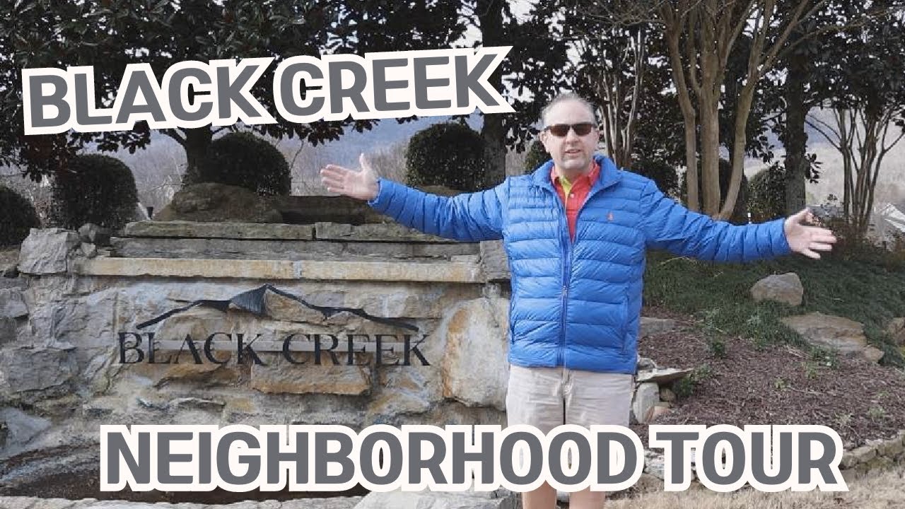 Black Creek Chattanooga  Neighborhood Tour
