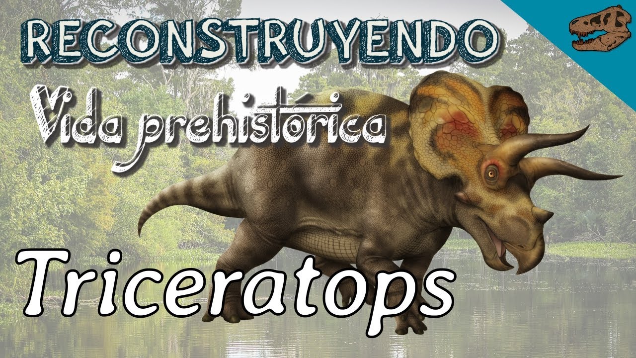Reconstruyendo vida prehistórica: TRICERATOPS (Guia de paleoarte)