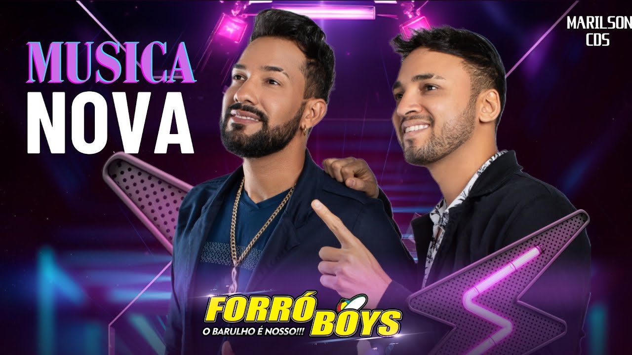 FORRÓ BOYS MUSICAS NOVAS CD ATUALIZADO MÚSICAS NOVAS 