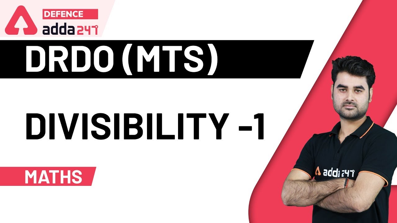 DRDO MTS 2020 | Maths | Divisibility (Part 1) | Defence Adda247