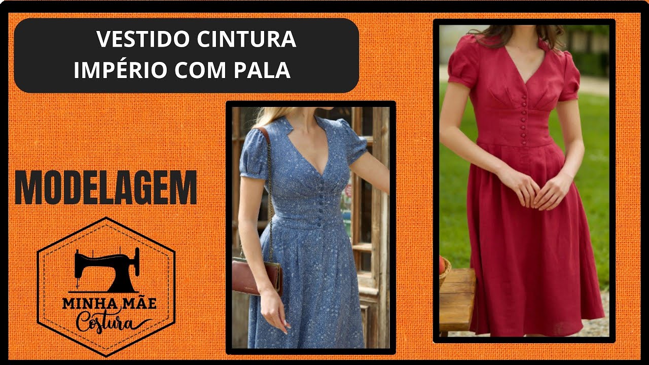 VESTIDO CINTURA IMPÉRIO COM PALA - PASSO A PASSO DA MODELAGEM