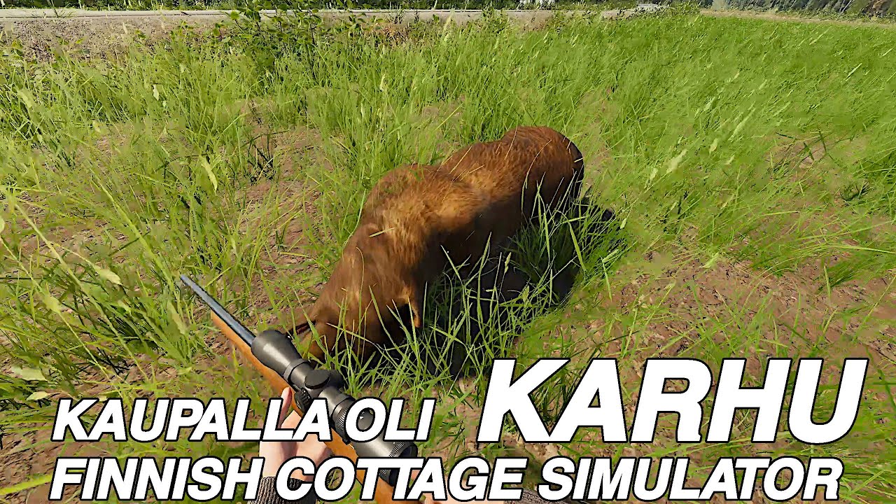 Kaupalla on Karhu - Finnish Cottage Simulator osa 7