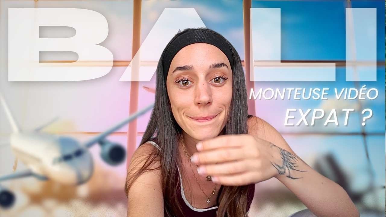P1 | Je Déménage à Bali - Ma Vie de Freelance (toute seule)