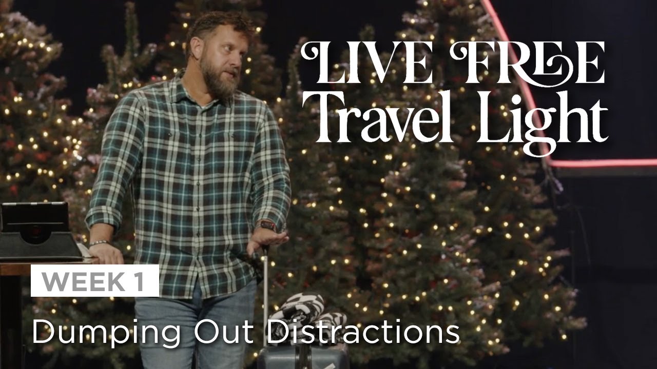 Dumping Out Distractions