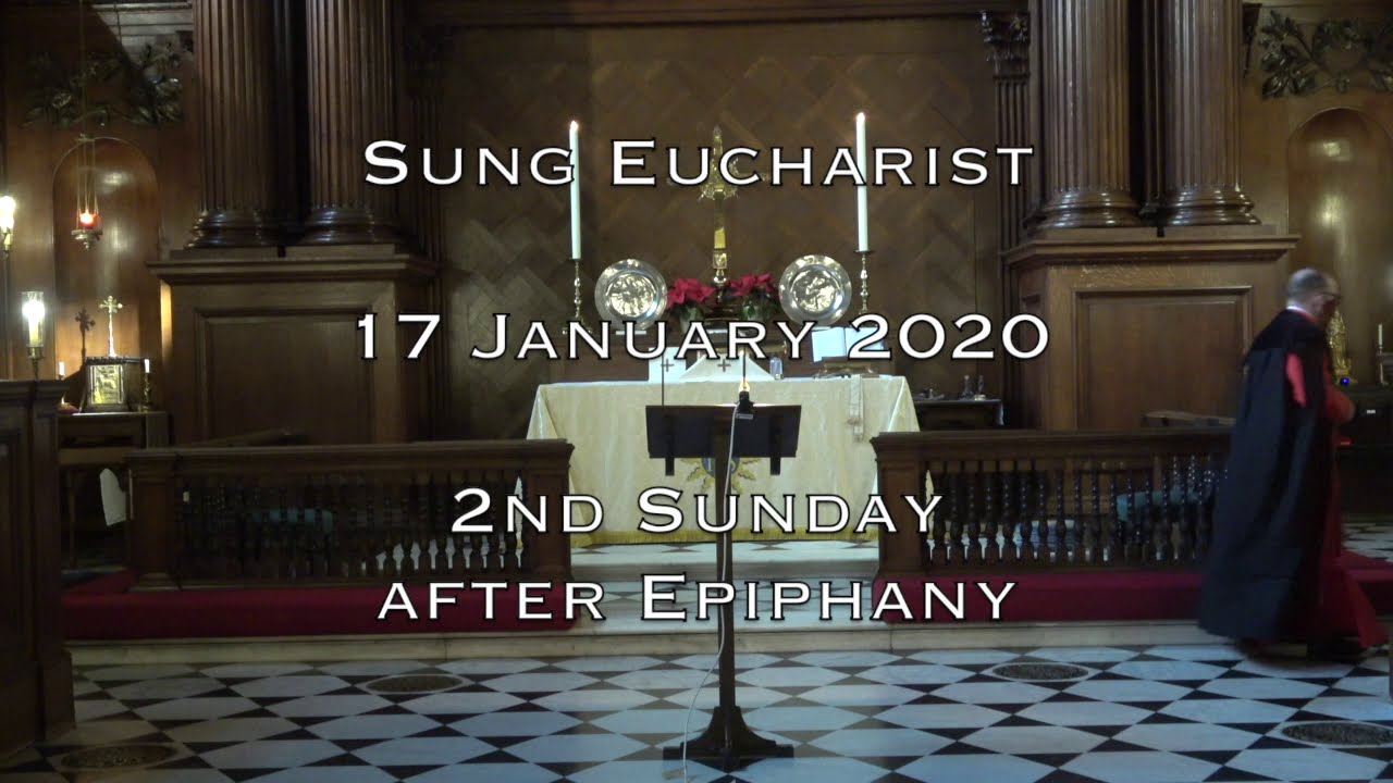 Sung Eucharist - 2nd Sunday after Epiphany